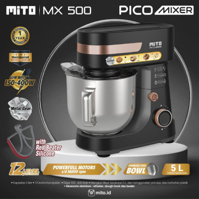 ME2009 - Mito Stand Mixer PICO MX 500 Pengaduk Adonan Kue 5 Lt MX500